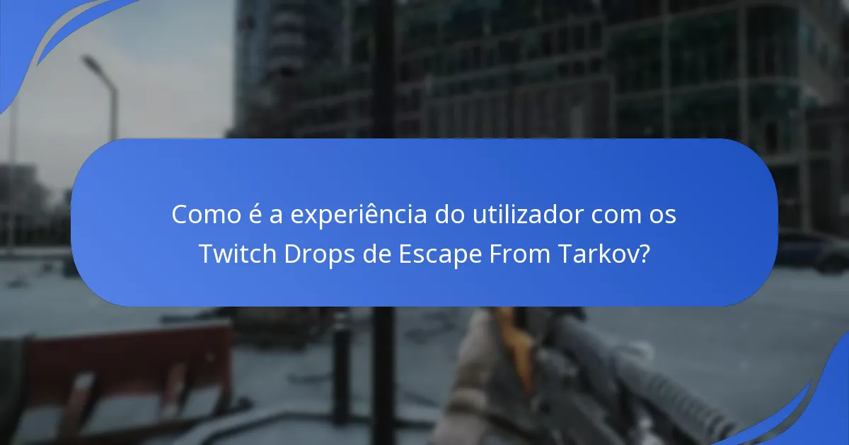 Como integrar o Twitch com Escape From Tarkov para Drops?