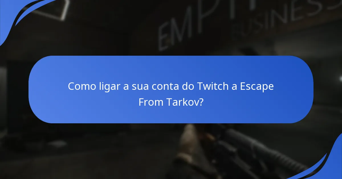 Como funcionam os eventos promocionais para os Twitch Drops?