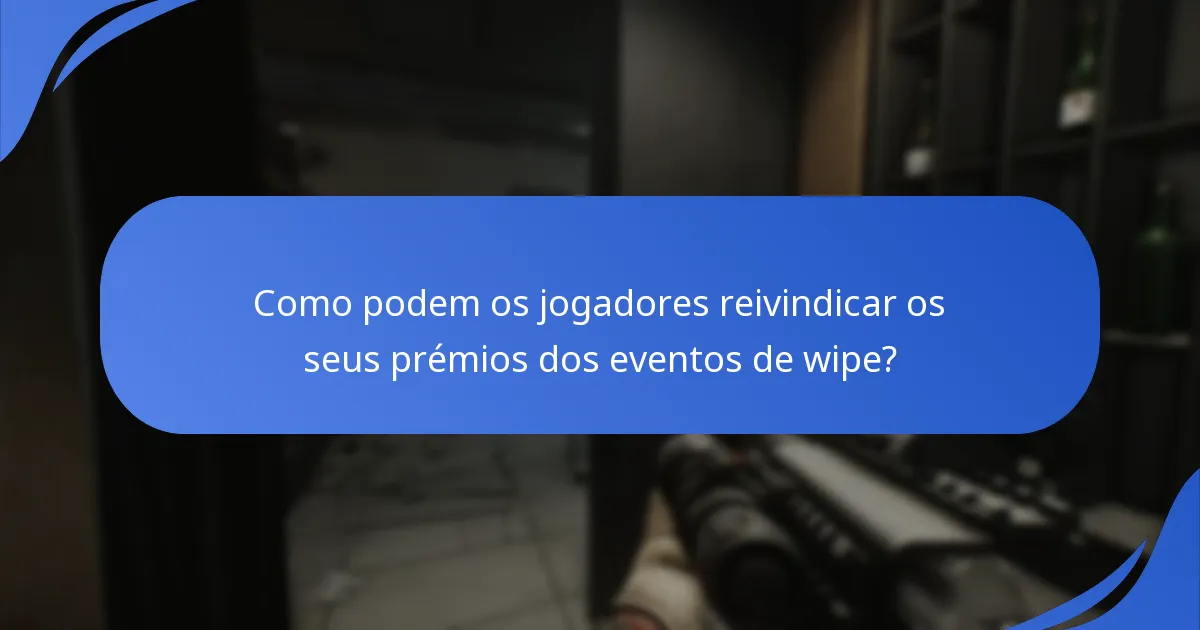 Quais passos de verificação são necessários para as reivindicações de prémios?