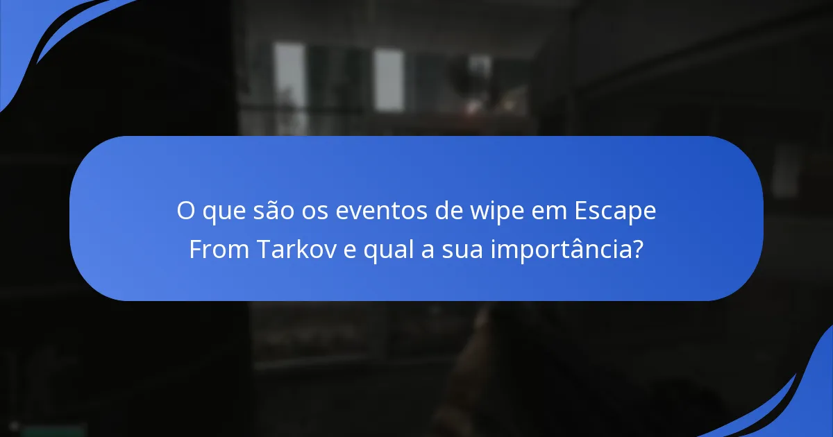 Como podem os jogadores participar nos eventos de wipe?