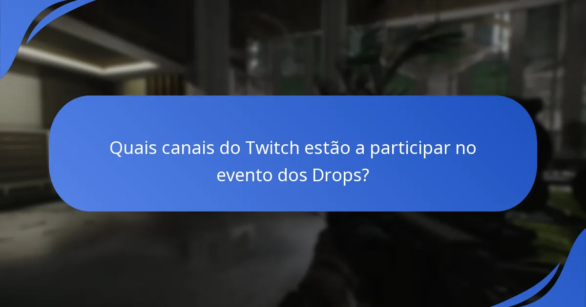 Como ativar os Twitch Drops de Escape From Tarkov?